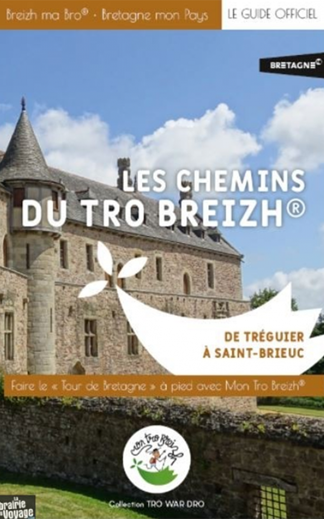 Les Chemins Du Tro Breizh® De Tréguier À Saint Brieuc